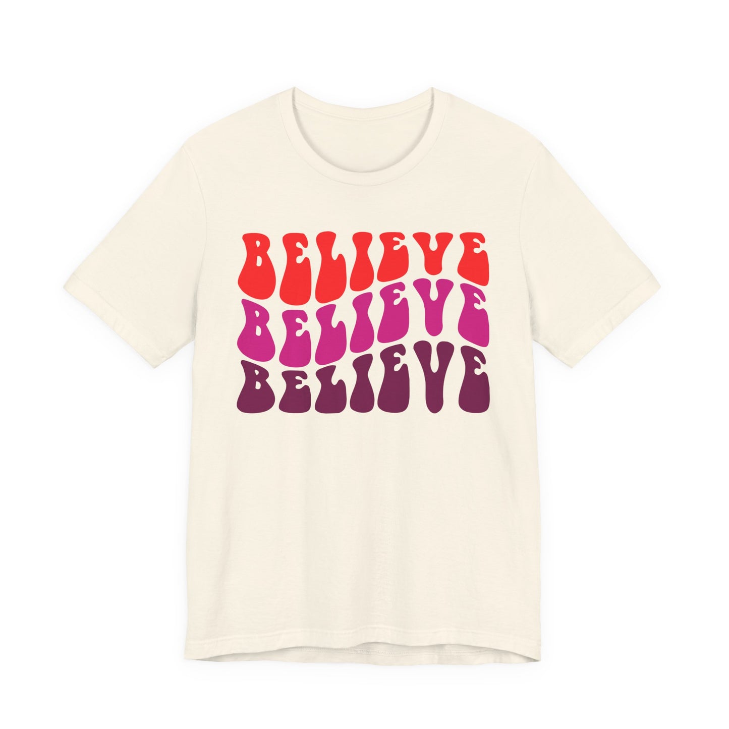 Believe Positive Vibes (Short Sleeve Tee)