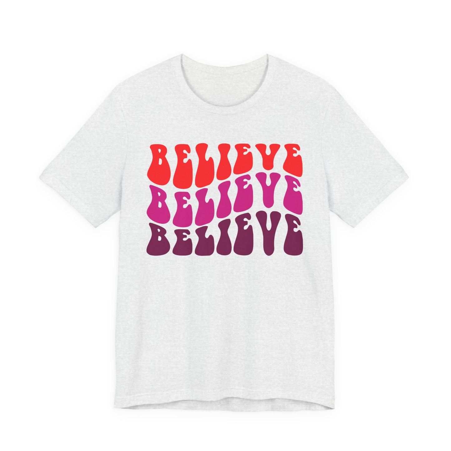Believe Positive Vibes (Short Sleeve Tee)