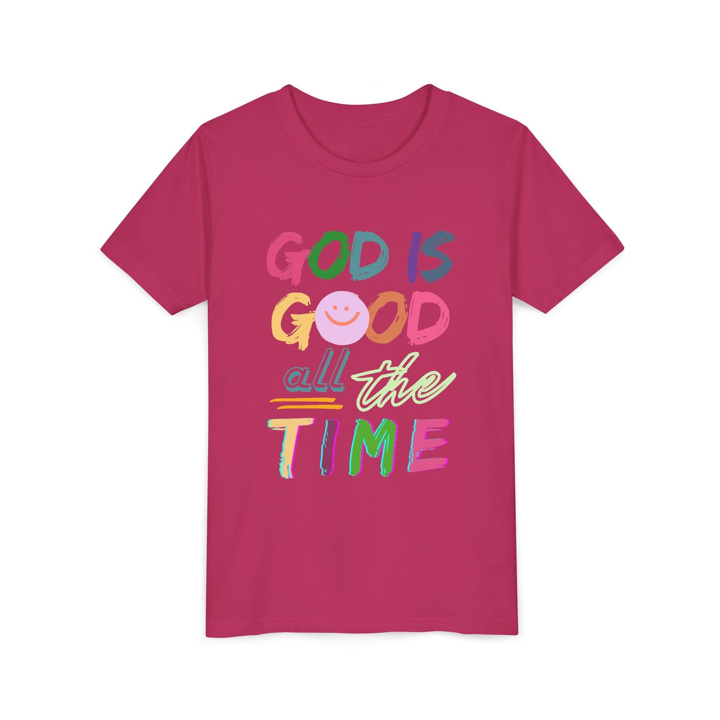 Youth Tee — "God Is Good All The Time" Colorful Faith Shirt