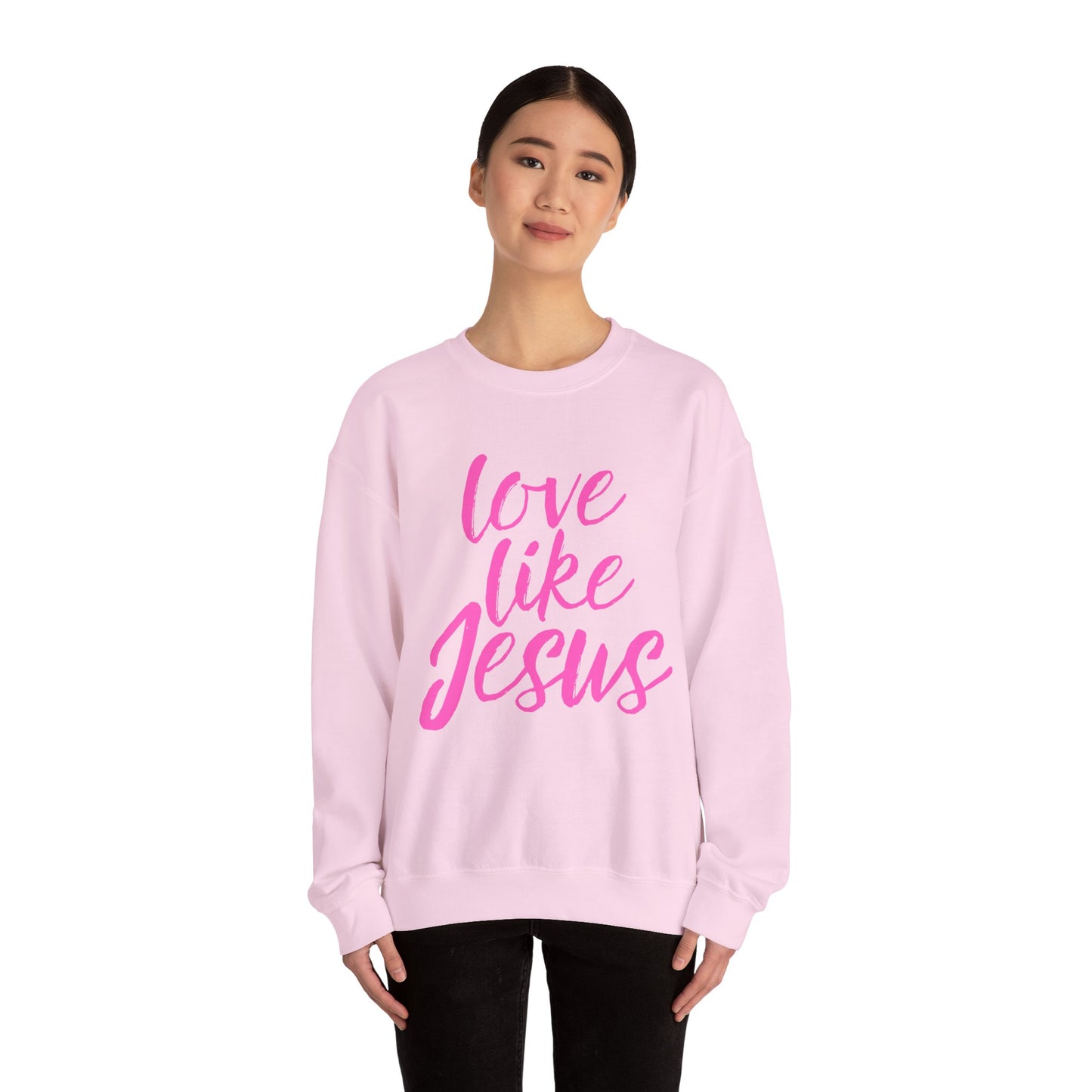 Love Like Jesus Crewneck Sweatshirt – Christian Faith Pink Pullover
