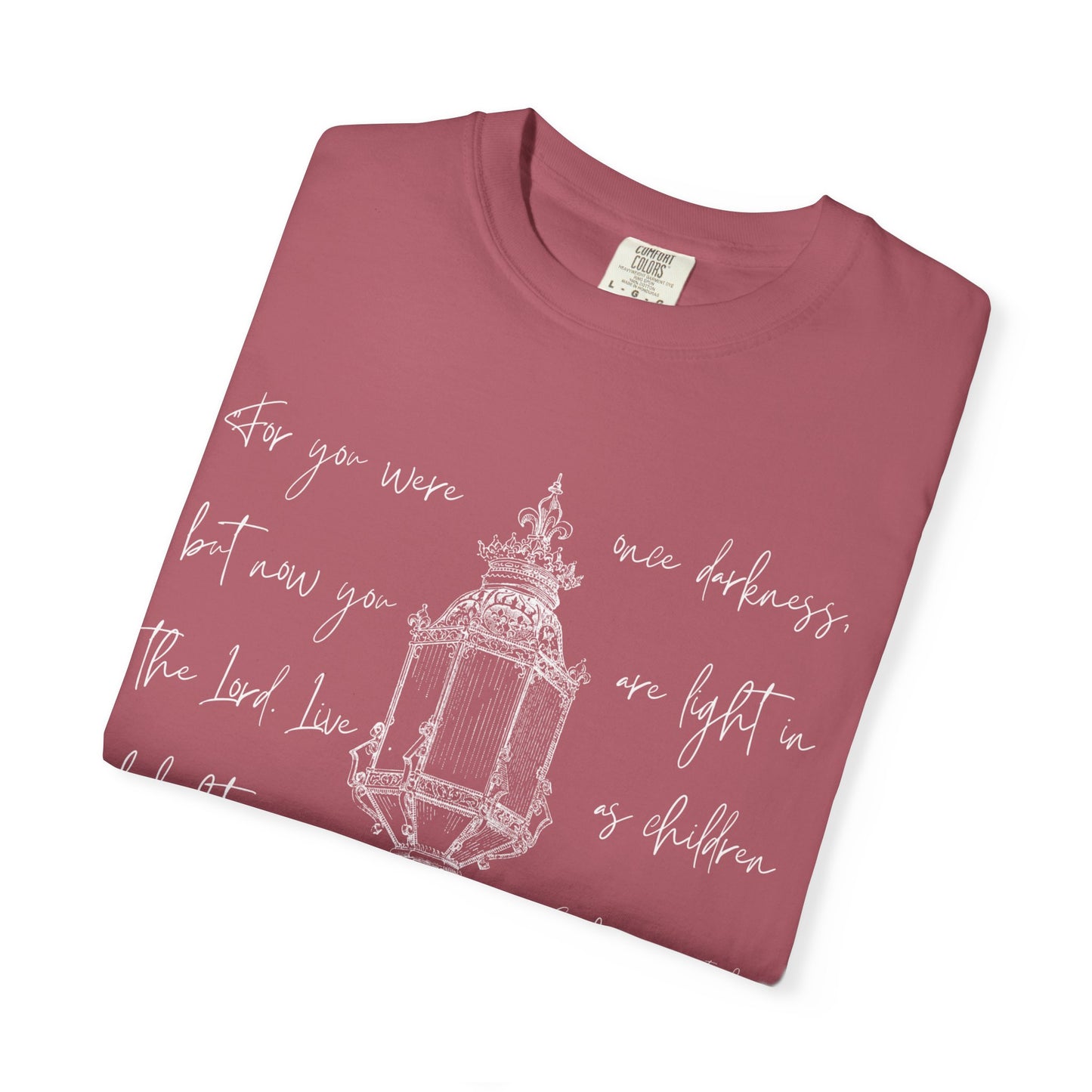 Light in the Lord (Unisex Garment-Dyed T-shirt)
