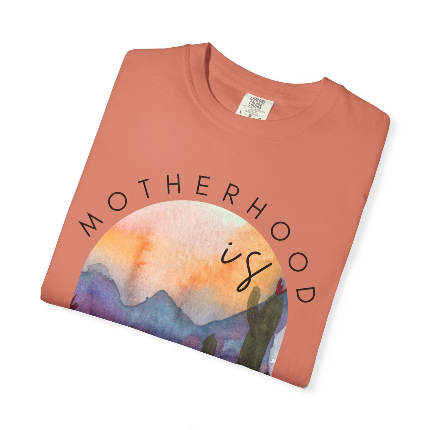 Motherhood Is Kingdom Work (Unisex Garment-Dyed T-shirt)