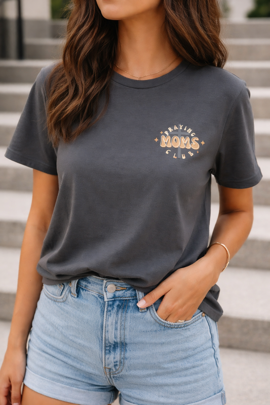 Praying Moms Club T-Shirt — Faith-Based Women’s Prayer Tee